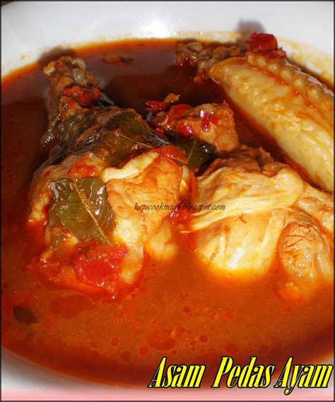 Resepi ikan kembung masak asam rebus, menu sihat kerana tidak menggunakan sebarang minyak, dan juga cepat disediakan. Hepi Cook Mum: Asam Pedas Ayam