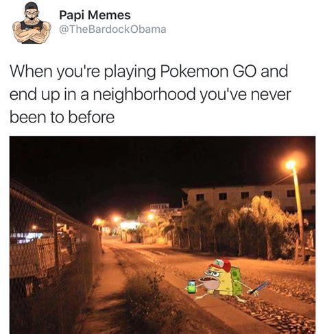 Only Pokemon Go Players Will Understand These Memes Spongebob Memes