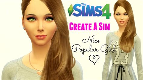 The Sims 4 Create A Sim Nice Popular Girl Youtube
