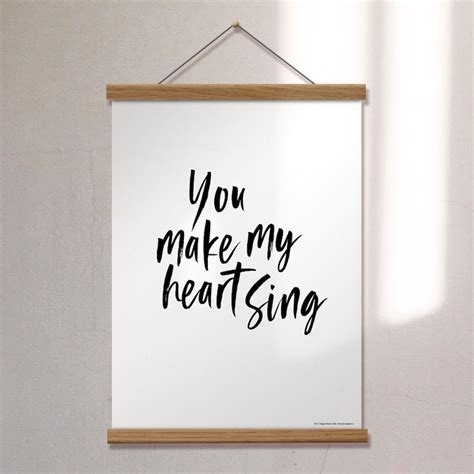 You Make My Heart Sing Print A5 A4 A3 Couples Quote Love Etsy