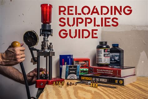 Reloading Supplies For The Beginner An Easy Guide