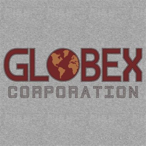 Globex Corporation Great T Shirts T Shirt Corporate