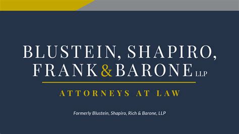 Hudson Valley Law Firm Blustein Shapiro Rich And Barone Llp Announces