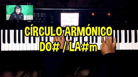 Circulo Armónico De Do Y Lam Youtube