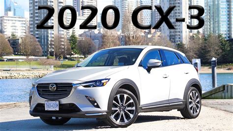 2020 Mazda Cx 3 Review Youtube
