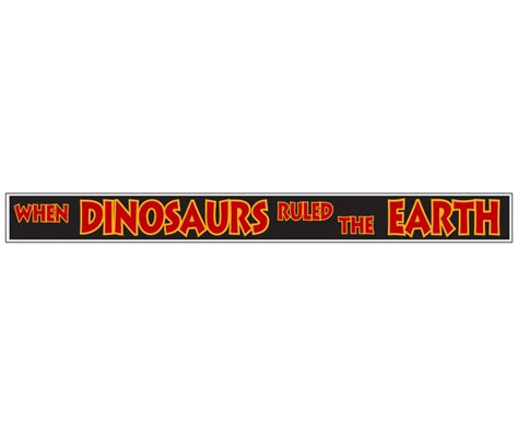 “when Dinosaurs Ruled The Earth” Fabric Banner Jp Gear