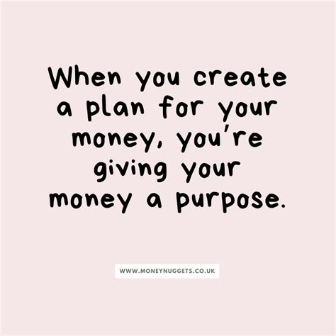 When You Create A Plan For Your Money Youre Giving Your Money A