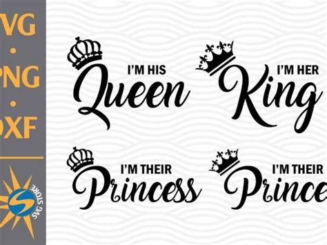 King Queen Prince Princess Svg Png Dxf Digital Files Buy T Shirt