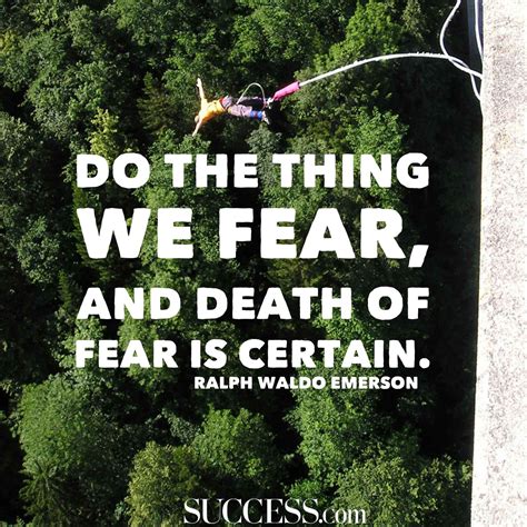 Can anyone else relate to this fear? 19 Quotes About Facing Your Fears - SUCCESS