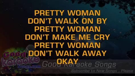 Oh Pretty Woman Roy Orbison Lyrics Karaoke