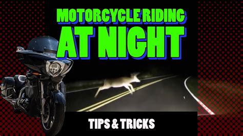 Tips For Motorcycle Riding At Night Youtube