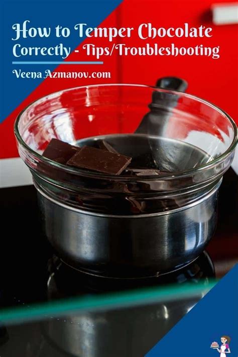 Learn How To Temper Chocolate Simple And Easy With These Three Methods