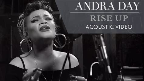 Andra Day Rise Up Live Acoustic Video Soul Music Songs