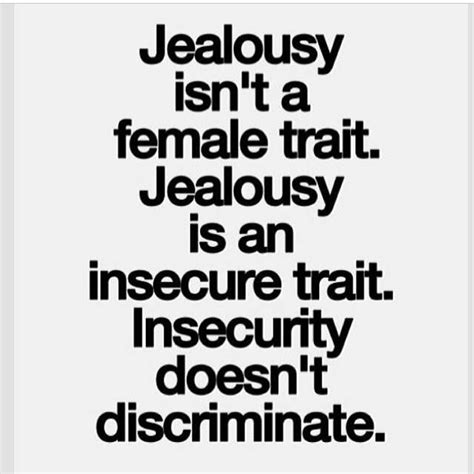 Quotes About Jealousy And Insecurity Quotesgram