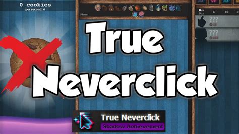 Cookie Clicker Shadow Achievement Guide True Neverclick Youtube