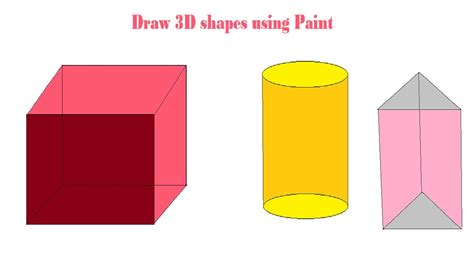3d Shapes 3d Drawing How To Draw 3d Shapes Using Paint Youtube