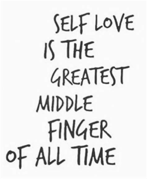 self love quotes that will make you say i love myself truly madly deeply self love quotes