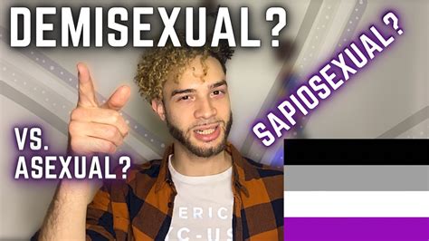 asexuality vs demisexuality what is demisexual on the asexual spectrum youtube