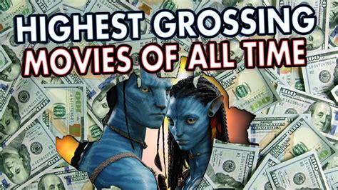 This is, of course, not adjusting for inflation. The Highest Grossing Movies of All Time - YouTube