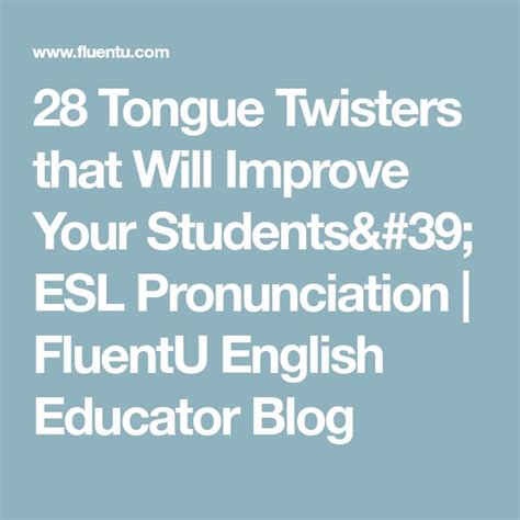 24 Tongue Twisters In English For Fun Pronunciation Practice Audio