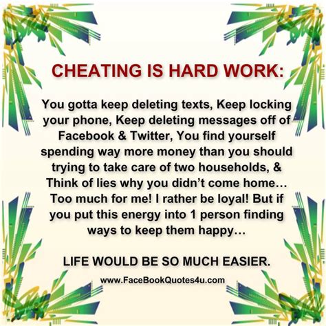 cheating quotes | CHEATING IS HARD WORK: | Hard work ...