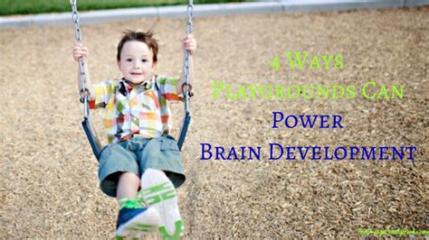 4 Ways Playgrounds Can Power Brain Development