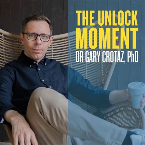 Best Dr Gary Crotaz Phd Podcasts 2024