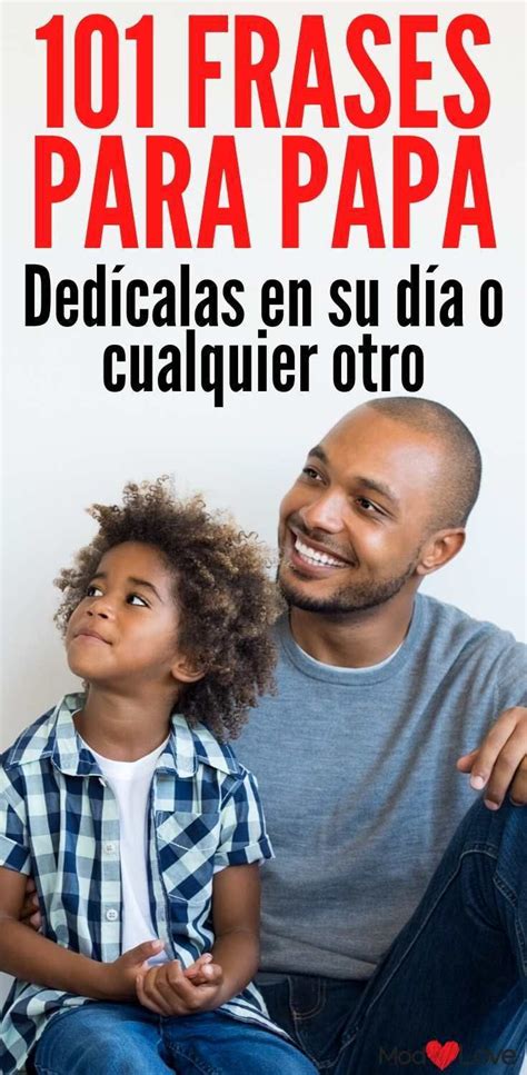 Frases Mensajes Para Papa Frases Inspiradoras Frases Para Papa Kulturaupice