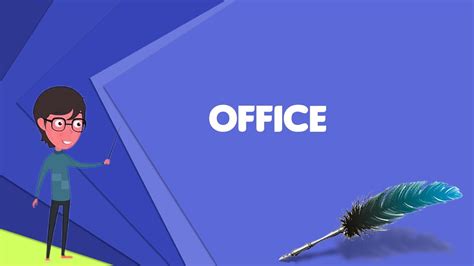 What Is Office Explain Office Define Office Meaning Of Office Youtube