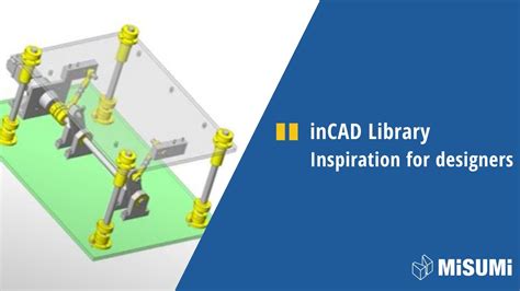 Incad Library Inspiration For Designers Misumi Europa Youtube