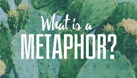 What Is A Metaphor Definition And Examples