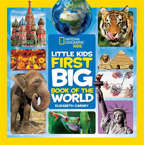 National Geographic Little Kids First Big Book Of The World National