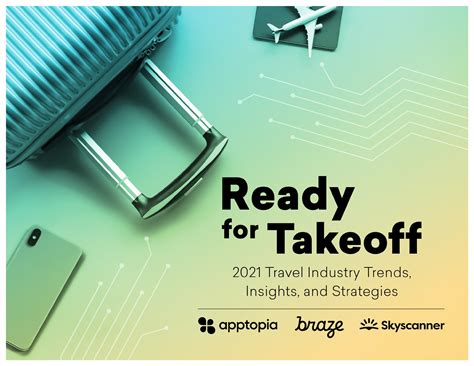 Ready For Takeoff 2021 Travel Industry Trends Insights And Strategies Wisdominterface