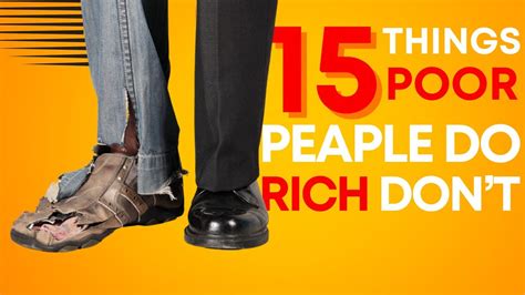 15 things poor people do that the rich don t youtube