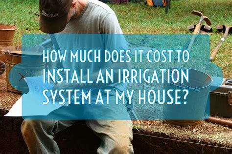 How Much Does It Cost To Install A Sprinkler System At My