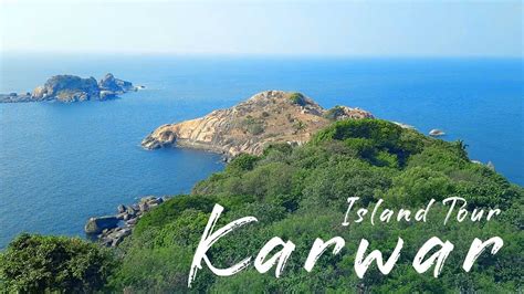 Karwar Island Tour I Must Visit Places In Karwar I Travel With Shatabdi