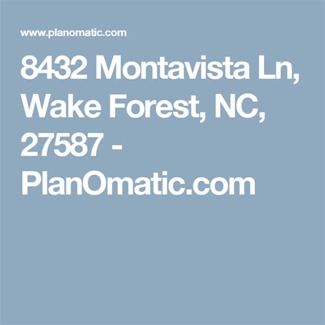 8432 Montavista Ln, Wake Forest, NC, 27587 - PlanOmatic.com | Wake forest, Interactive floor, Forest