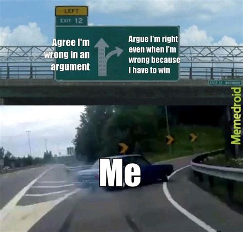 The Best Highway Exit Drift Memes Memedroid