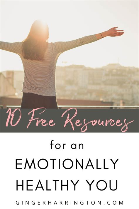 10 Free Resources For An Emotionally Healthy You Ginger Harrington