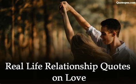 Real Life Relationship Quotes On True Love In English Relation Images