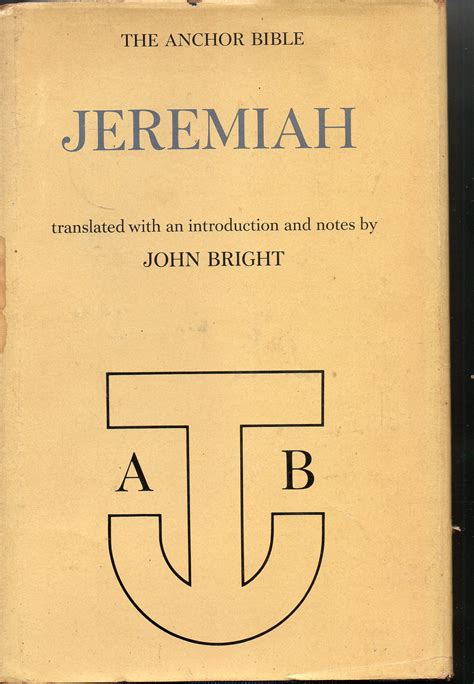 The Anchor Bible Jeremiah Introduction Translation And Notes By