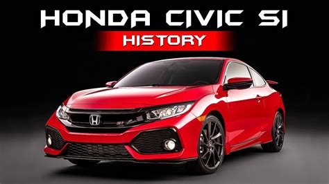 History Of Honda Civic Si Everything You Need To Know In 2022 Honda