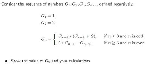 Solved Consider The Sequence Of Numbers G1 G2 G3 G4