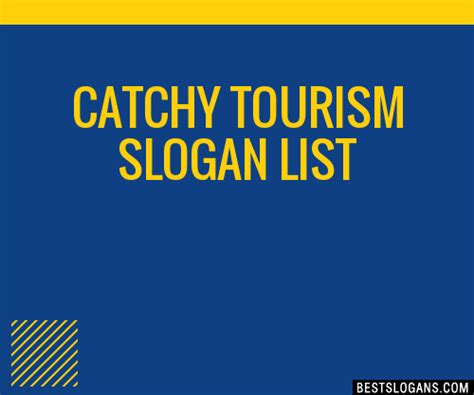 100 Catchy Tourism Slogans 2024 Generator Phrases And Taglines