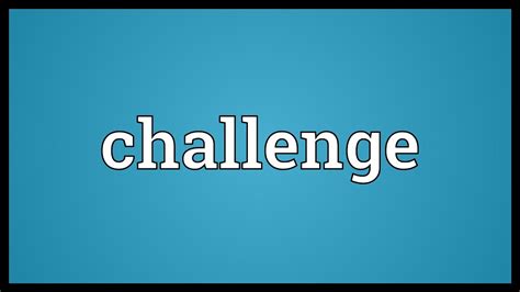 Challenge Meaning Youtube