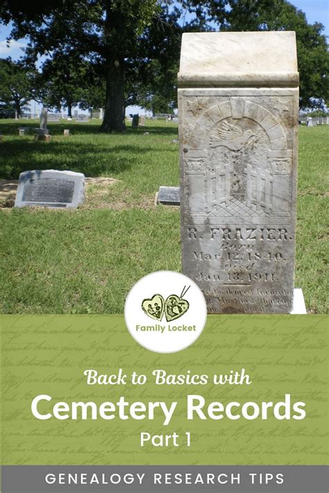 Back To The Basics Cemetery Records Part 1 Cemetery Records
