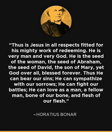Horatius Bonar Jesus Biblical Quotes Christian Quotes