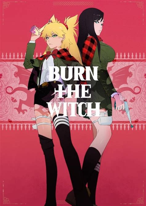 Demathew junior song ngitira thuu o. Anidb Burn The Witch / To conclude, burn the witch was not ...