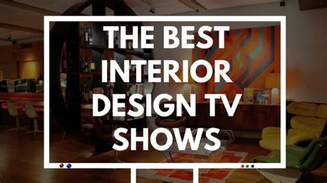 Whatever it is, start bookmarking, cutting, recording, or. 7 Interior Design TV Shows to Watch Before Decorating Your ...