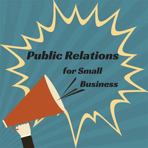 Public Relations for Small Business: What You Need to Know